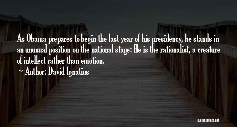 On Stage Quotes By David Ignatius