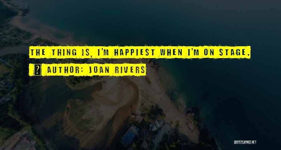 On Stage Quotes By Joan Rivers