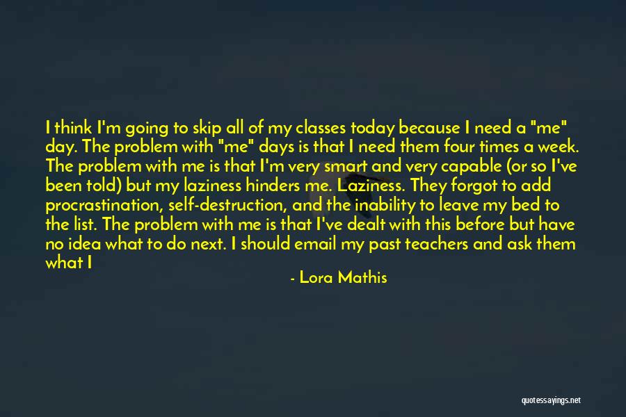 On Teachers Day Quotes By Lora Mathis