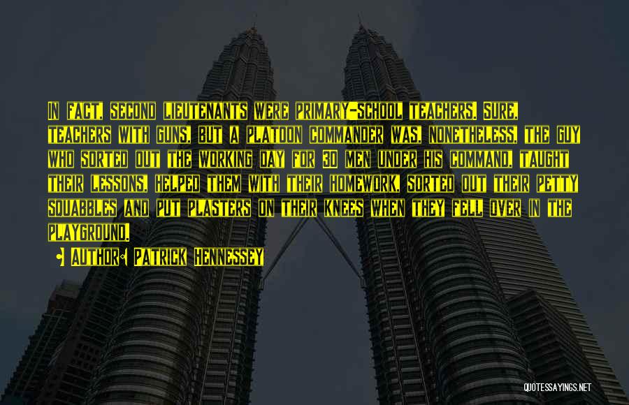 On Teachers Day Quotes By Patrick Hennessey On Teachers Day Quotes By Patrick Hennessey