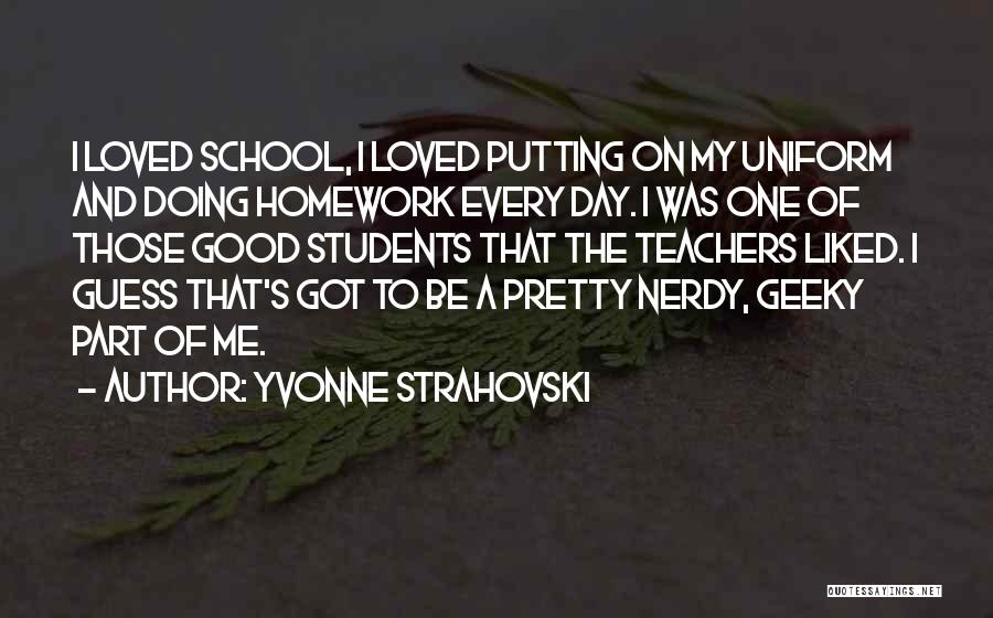 On Teachers Day Quotes By Yvonne Strahovski