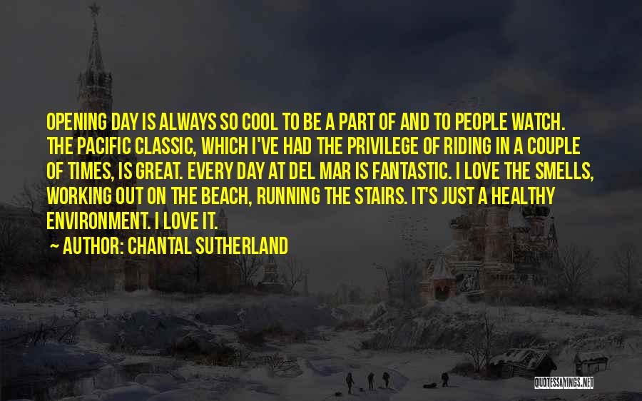 On The Beach Love Quotes By Chantal Sutherland