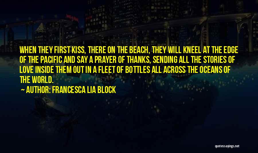 On The Beach Love Quotes By Francesca Lia Block