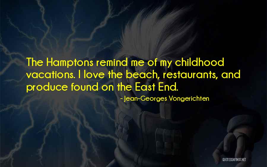 On The Beach Love Quotes By Jean-Georges Vongerichten