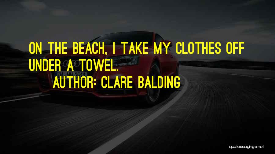 On The Beach Quotes By Clare Balding