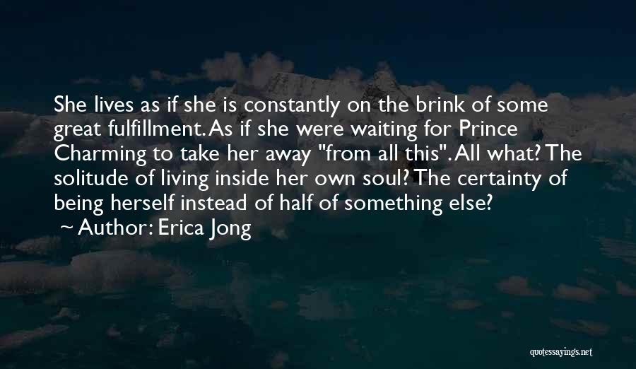 On The Brink Quotes By Erica Jong