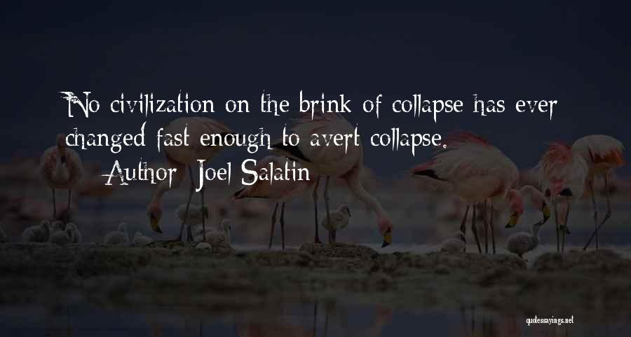 On The Brink Quotes By Joel Salatin