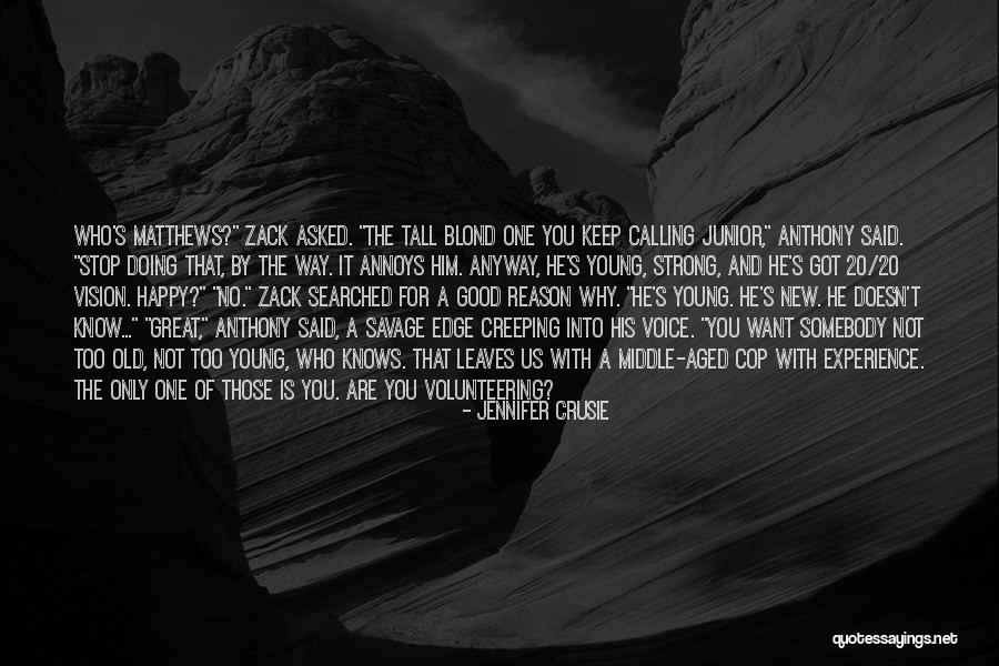On The Edge Of Reason Quotes By Jennifer Crusie On The Edge Of Reason Quotes By Jennifer Crusie