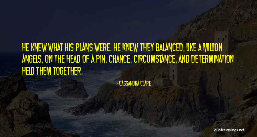 On The Head Of A Pin Quotes By Cassandra Clare On The Head Of A Pin Quotes By Cassandra Clare