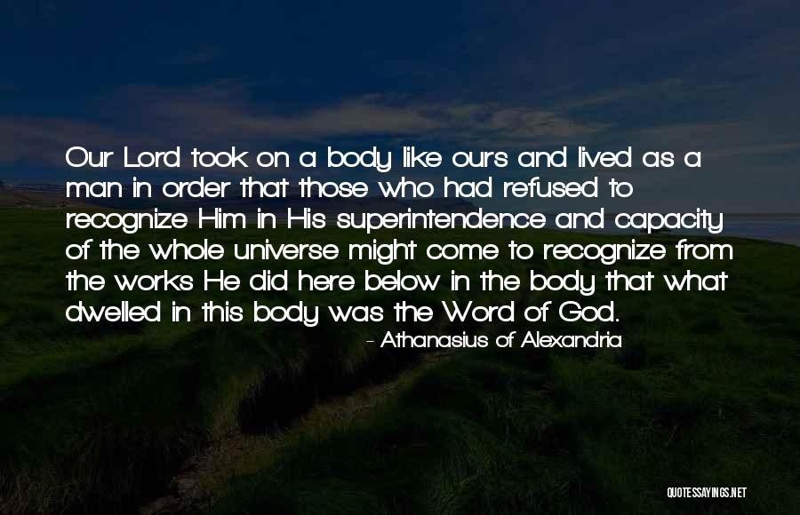 On The Incarnation Quotes By Athanasius Of Alexandria On The Incarnation Quotes By Athanasius Of Alexandria