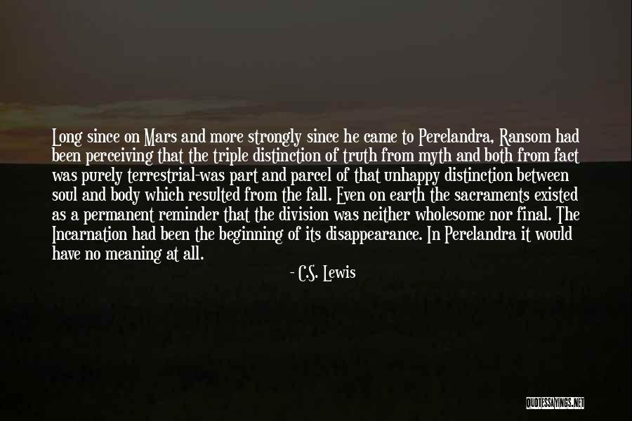 On The Incarnation Quotes By C.S. Lewis On The Incarnation Quotes By C.S. Lewis