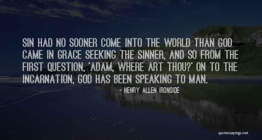 On The Incarnation Quotes By Henry Allen Ironside On The Incarnation Quotes By Henry Allen Ironside