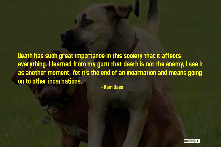 On The Incarnation Quotes By Ram Dass On The Incarnation Quotes By Ram Dass