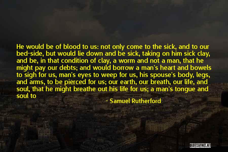 On The Incarnation Quotes By Samuel Rutherford On The Incarnation Quotes By Samuel Rutherford