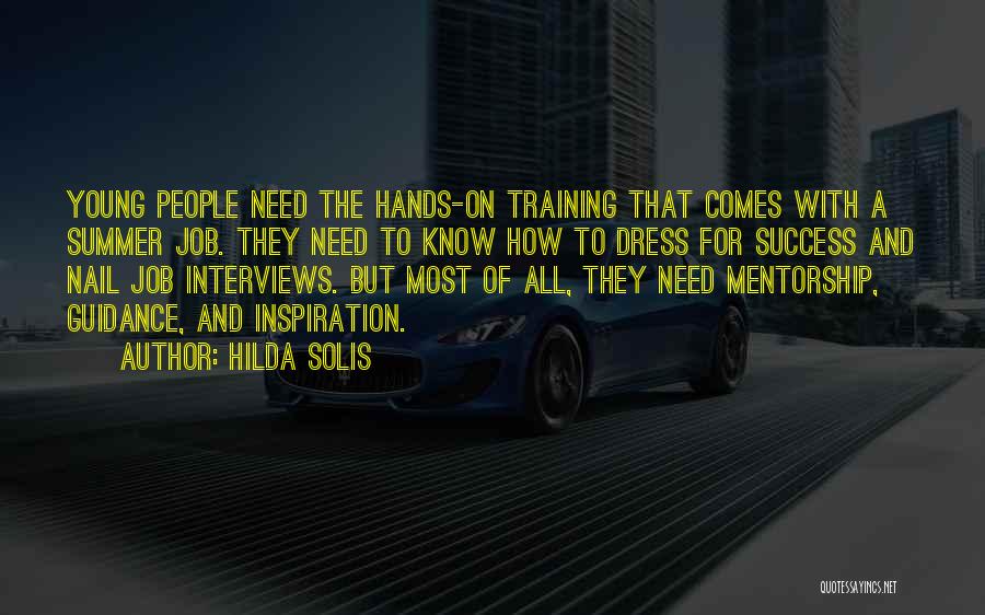 On The Job Training Quotes By Hilda Solis