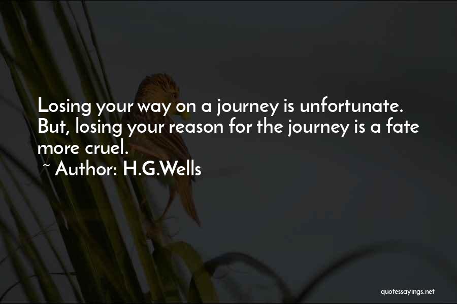 On The Journey Quotes By H.G.Wells