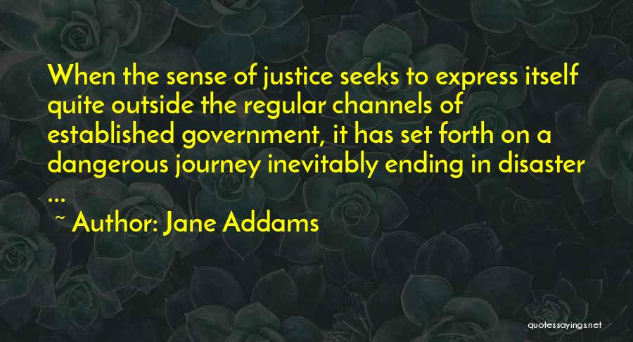 On The Journey Quotes By Jane Addams