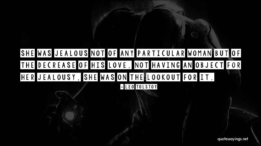On The Lookout Quotes By Leo Tolstoy On The Lookout Quotes By Leo Tolstoy