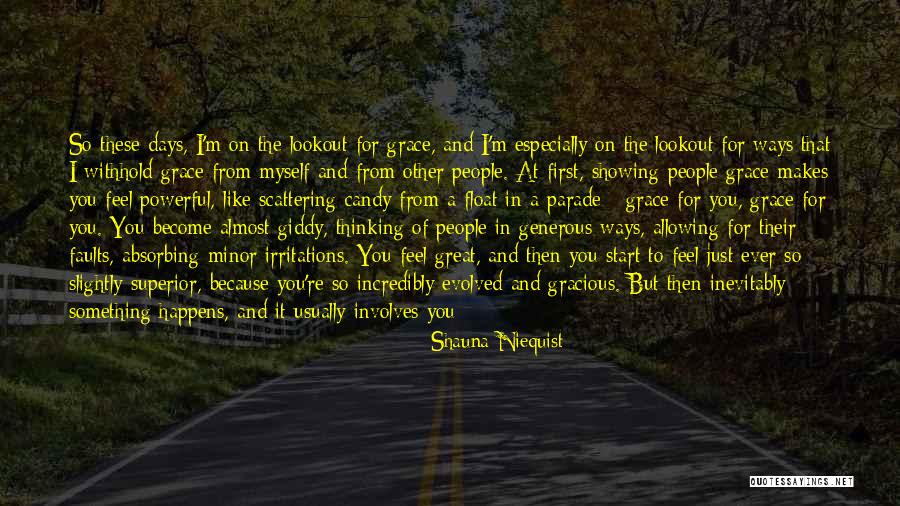 On The Lookout Quotes By Shauna Niequist On The Lookout Quotes By Shauna Niequist