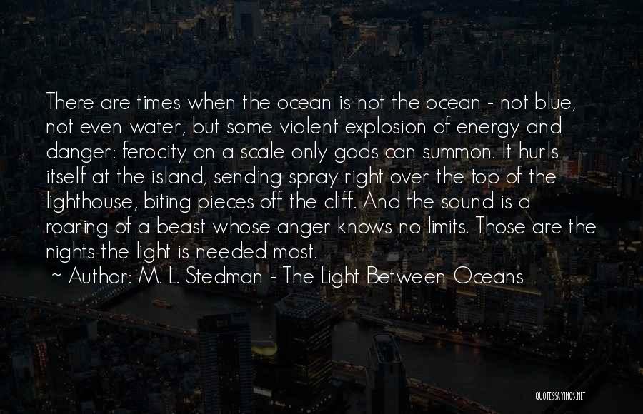On The Ocean Quotes By M. L. Stedman - The Light Between Oceans
