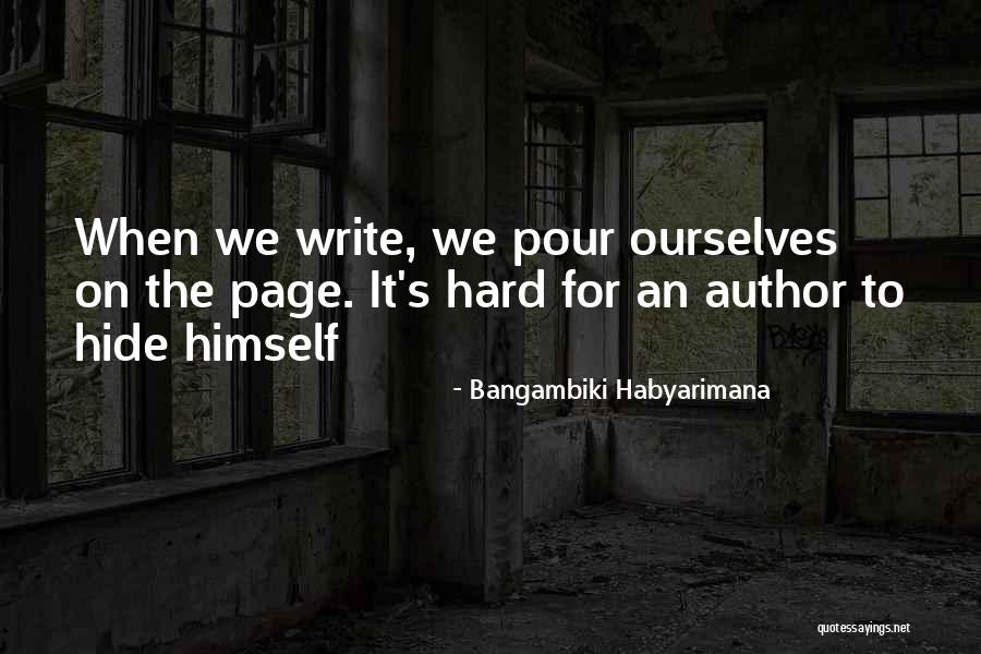 On The Page Quotes By Bangambiki Habyarimana On The Page Quotes By Bangambiki Habyarimana
