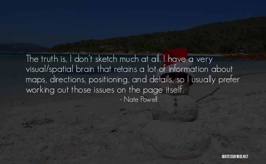 On The Page Quotes By Nate Powell On The Page Quotes By Nate Powell