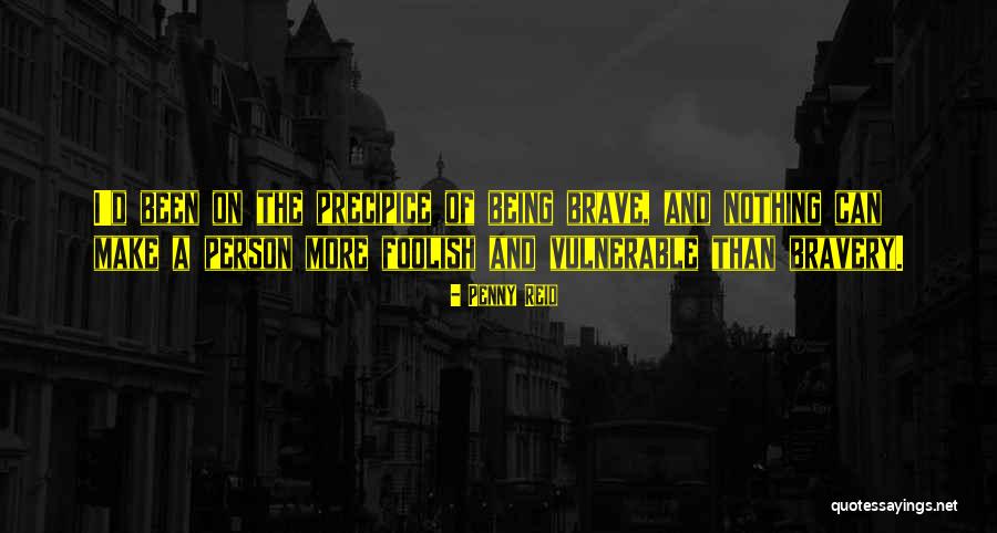 On The Precipice Quotes By Penny Reid On The Precipice Quotes By Penny Reid