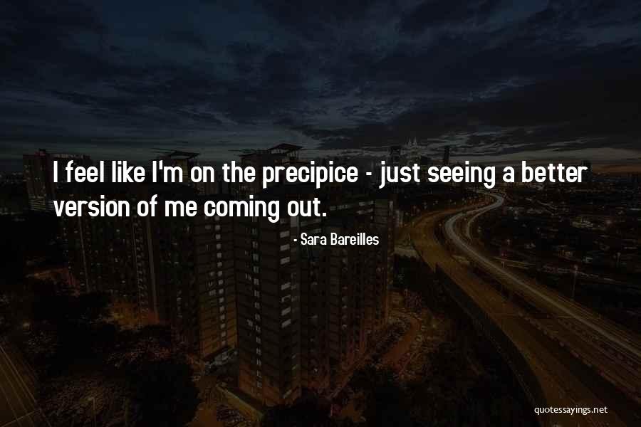 On The Precipice Quotes By Sara Bareilles On The Precipice Quotes By Sara Bareilles