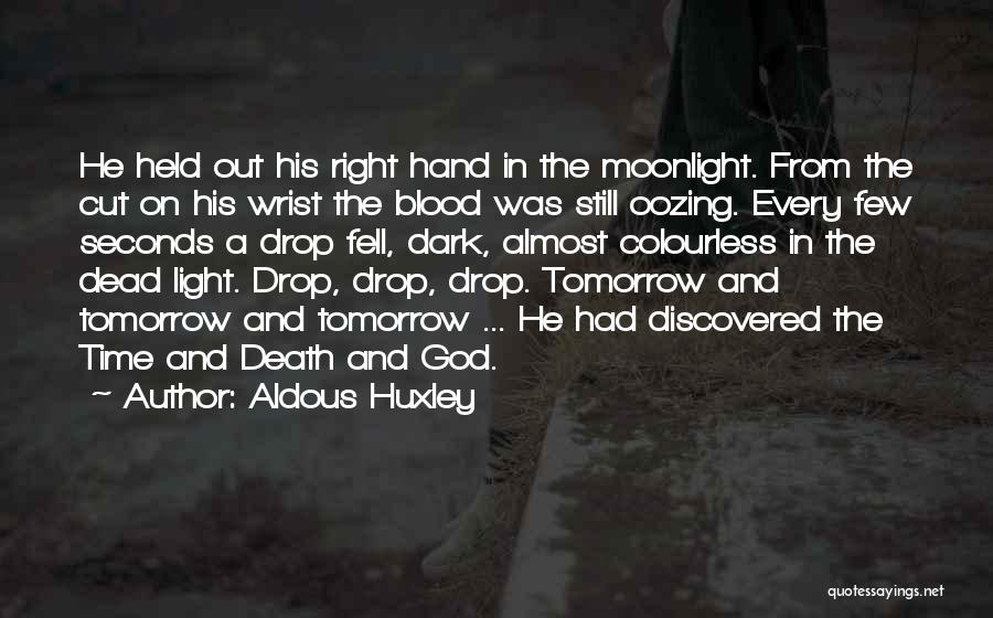 On The Right Time Quotes By Aldous Huxley