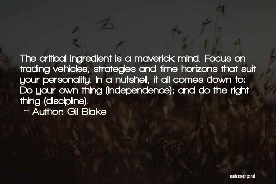 On The Right Time Quotes By Gil Blake