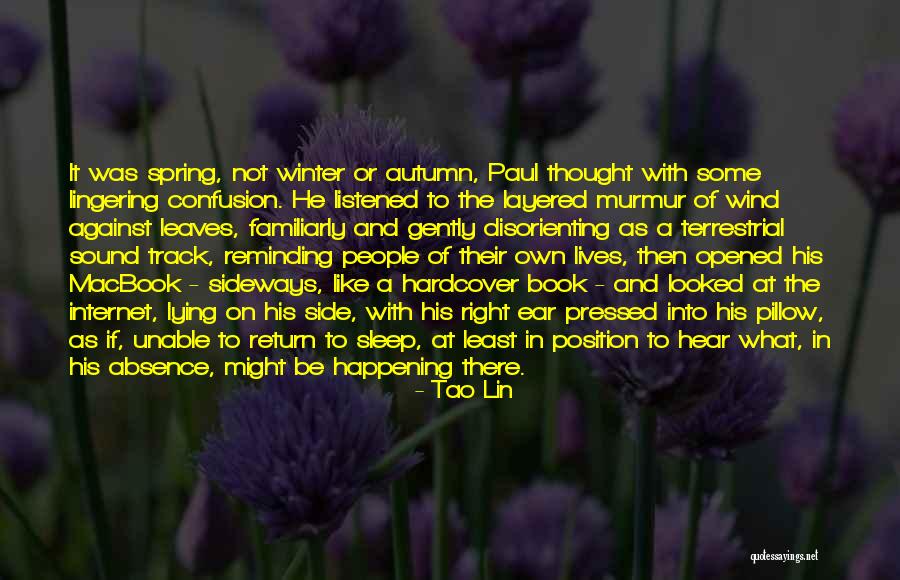 On The Right Track Quotes By Tao Lin On The Right Track Quotes By Tao Lin