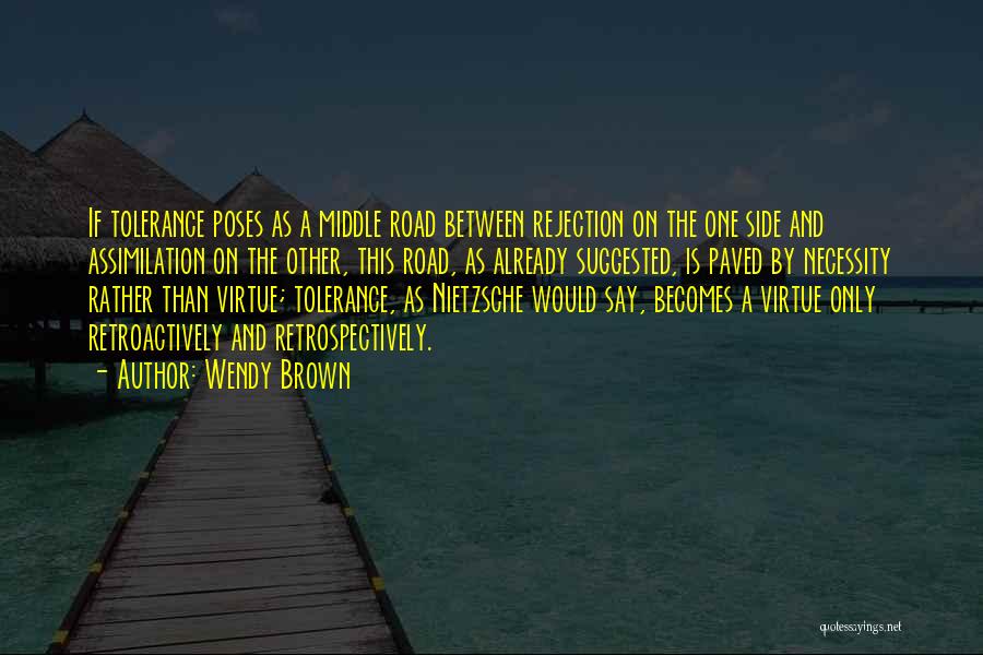 On The Road And Quotes By Wendy Brown