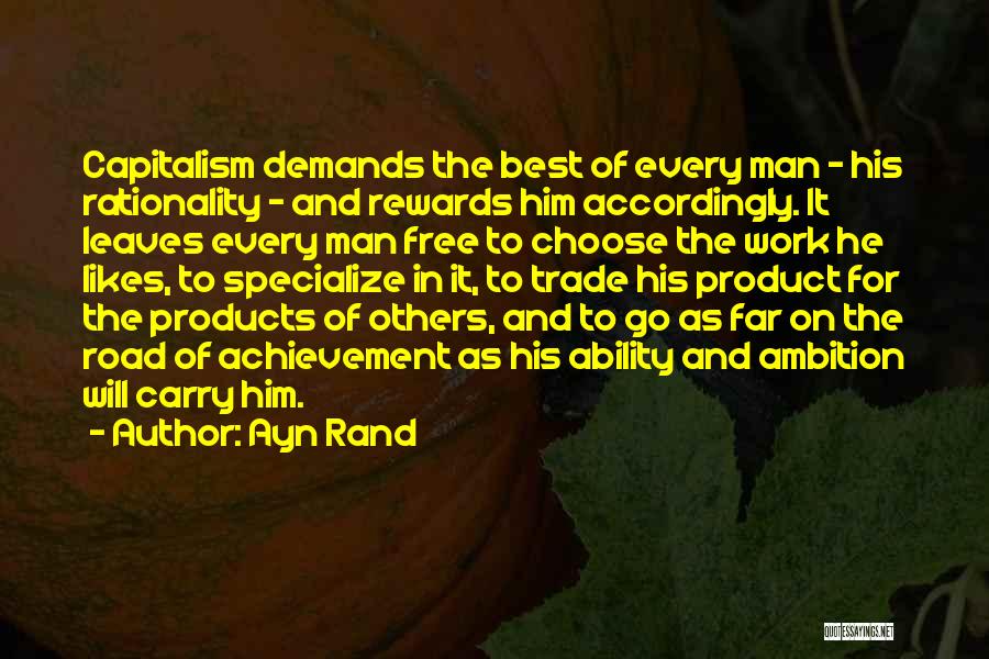 On The Road Best Quotes By Ayn Rand