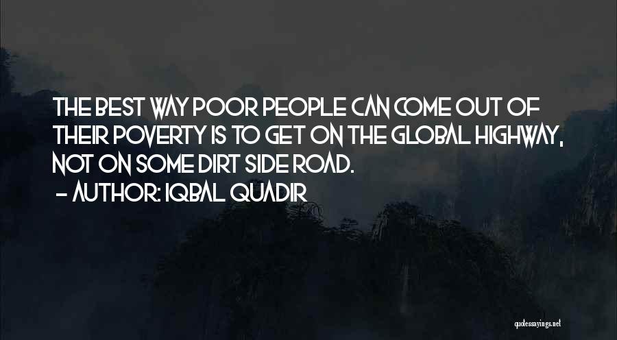 On The Road Best Quotes By Iqbal Quadir