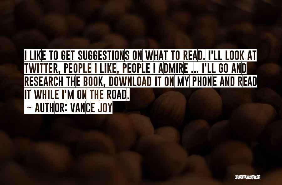 On The Road Book Quotes By Vance Joy