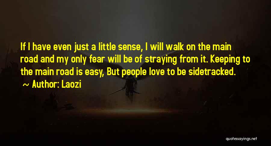 On The Road Love Quotes By Laozi