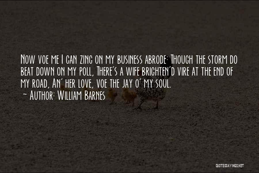 On The Road Love Quotes By William Barnes