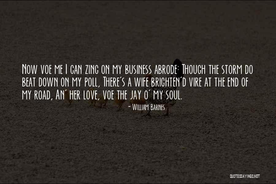 On The Road Love Quotes By William Barnes