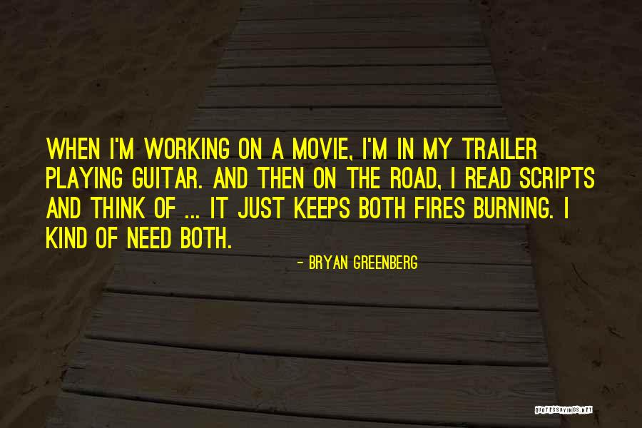 On The Road Movie Quotes By Bryan Greenberg On The Road Movie Quotes By Bryan Greenberg