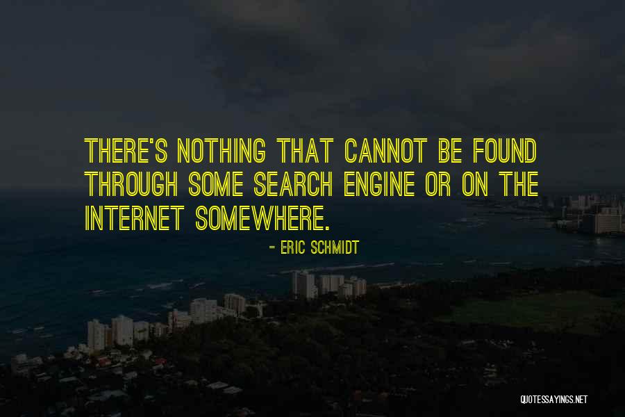 On The Search Quotes By Eric Schmidt On The Search Quotes By Eric Schmidt