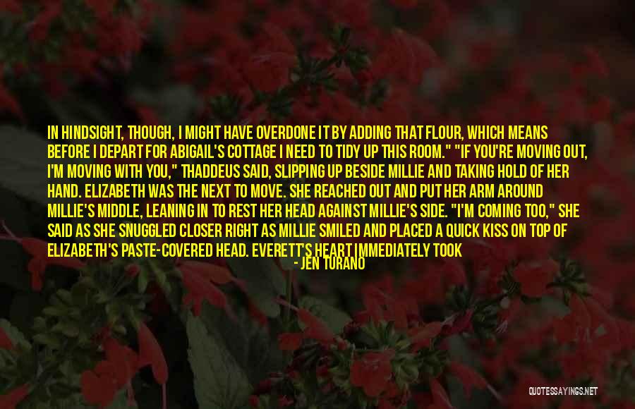 On The Top Quotes By Jen Turano On The Top Quotes By Jen Turano