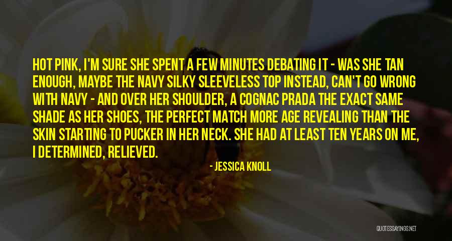 On The Top Quotes By Jessica Knoll On The Top Quotes By Jessica Knoll