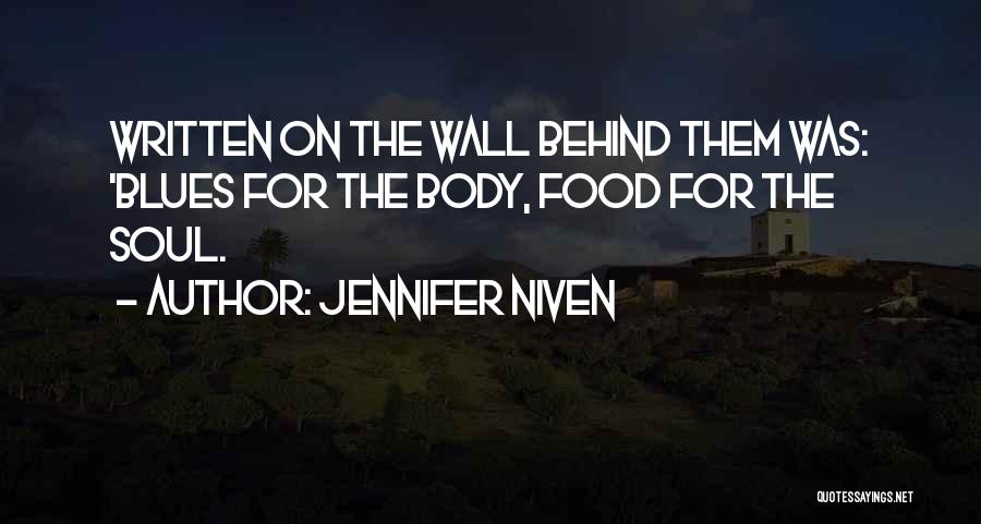 On The Wall Quotes By Jennifer Niven