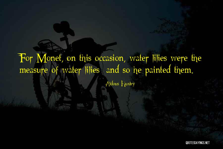 On The Water Quotes By Aldous Huxley