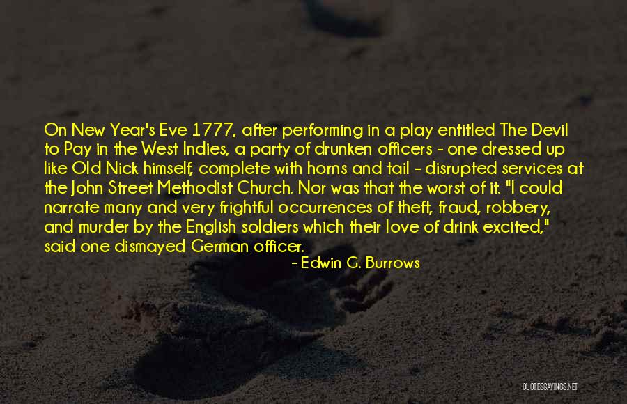 On Theft Quotes By Edwin G. Burrows On Theft Quotes By Edwin G. Burrows
