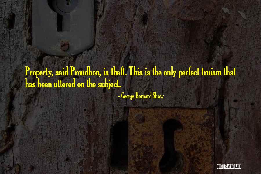 On Theft Quotes By George Bernard Shaw On Theft Quotes By George Bernard Shaw