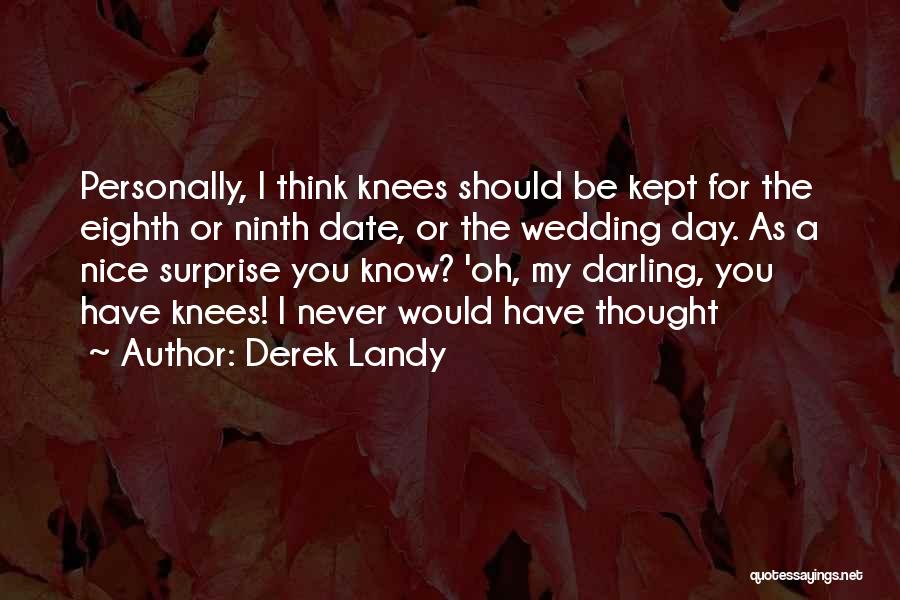 On This Day Wedding Quotes By Derek Landy