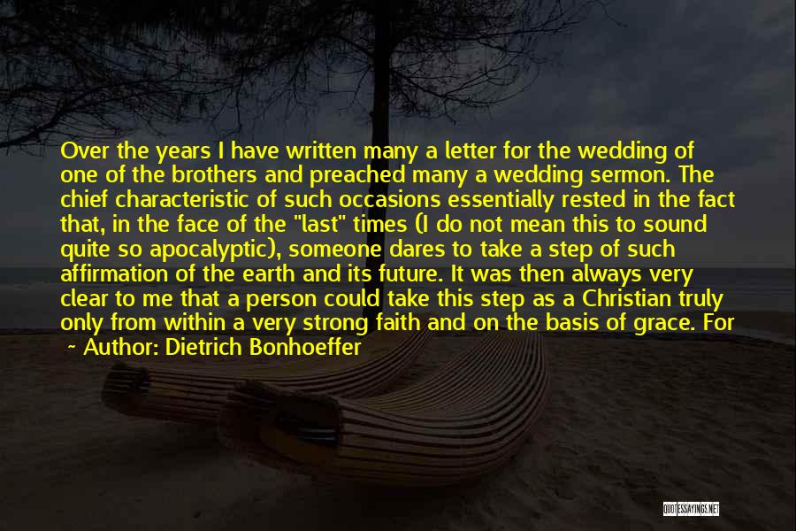 On This Day Wedding Quotes By Dietrich Bonhoeffer