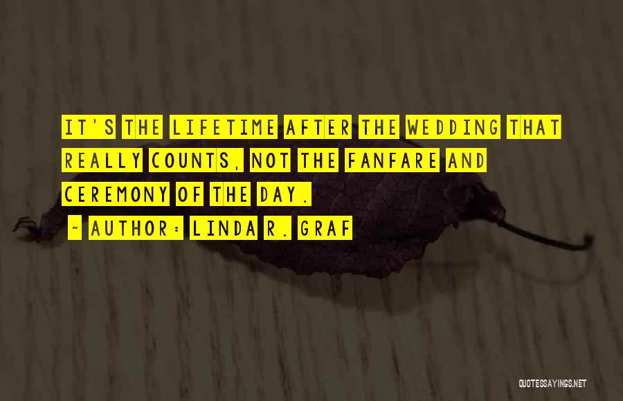 On This Day Wedding Quotes By Linda R. Graf