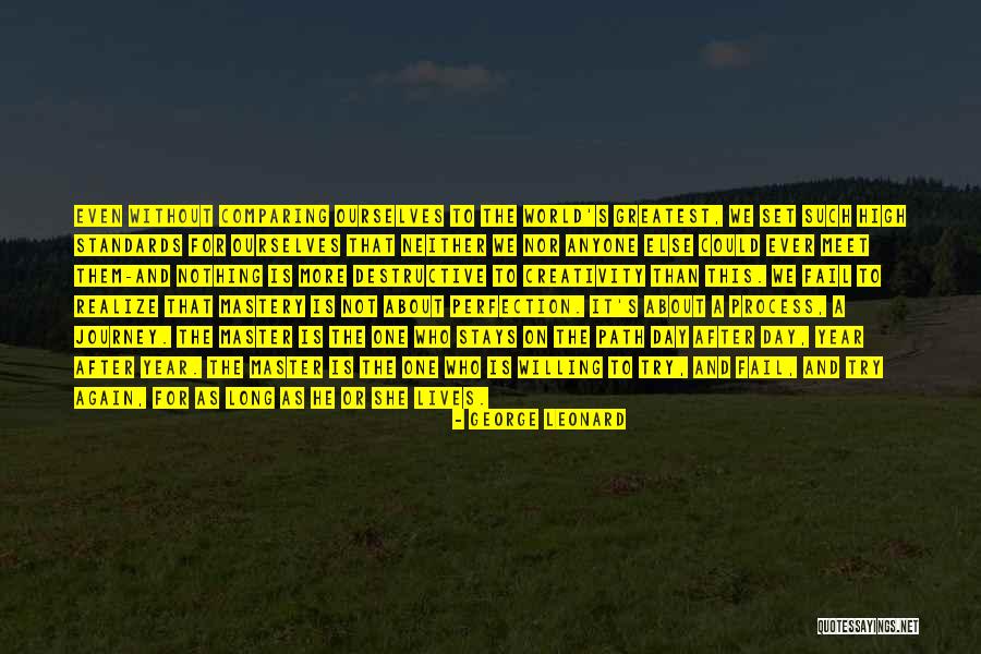 On This Journey Quotes By George Leonard On This Journey Quotes By George Leonard